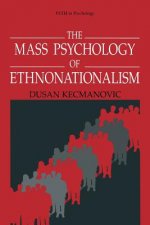 Mass Psychology of Ethnonationalism