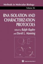 RNA Isolation and Characterization Protocols