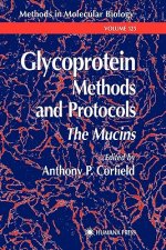 Glycoprotein Methods and Protocols