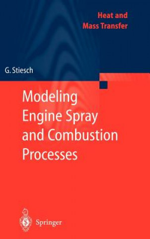 Modeling Engine Spray and Combustion Processes