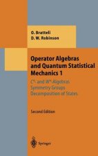 Operator Algebras and Quantum Statistical Mechanics 1