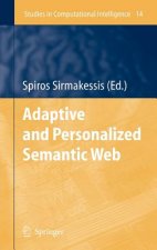Adaptive and Personalized Semantic Web
