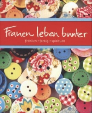 Frauen leben bunter