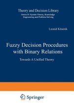 Fuzzy Decision Procedures with Binary Relations