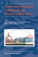 Monitoring Ecological Condition in the Western United States