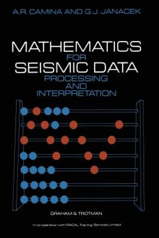 Mathematics for Seismic Data Processing and Interpretation