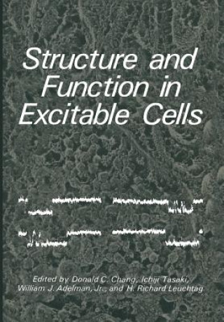 Structure and Function in Excitable Cells