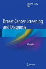 Breast Cancer Screening and Diagnosis, 1