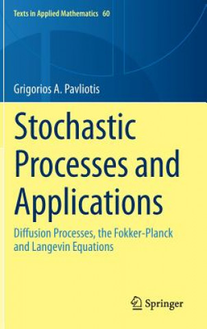 Stochastic Processes and Applications (Grigorios Pavliotis)(Twarda)