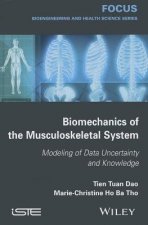 Biomechanics of the Musculoskeletal System / Model ing of Data Uncertainty and Knowledge