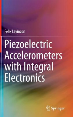 Piezoelectric Accelerometers with Integral Electronics, 1