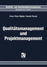 Qualitätsmanagement und Projektmanagement