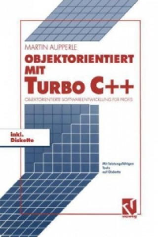 Objektorientiert mit TURBO C++