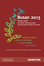 Busan 2013, Offizieller Bericht der Zehnten Vollversammlung des Ökumenischen Rates der Kirchen