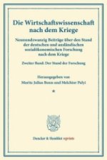 Die Wirtschaftswissenschaft nach dem Kriege.