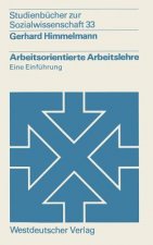 Arbeitsorientierte Arbeitslehre