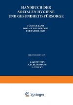 Handbuch Der Soƶialen Hygiene Und Gesundheitsfursorge