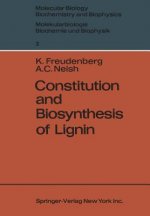 Constitution and Biosynthesis of Lignin