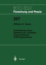 Entwicklung Eines Systems Zur Virtuellen Ergonomischen Arbeitsgestaltung