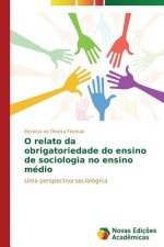 O relato da obrigatoriedade do ensino de sociologia no ensino medio
