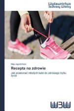 Recepta na zdrowie