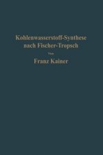 Kohlenwasserstoff-Synthese Nach Fischer-Tropsch