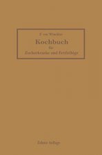 Kochbuch Fur Zuckerkranke Und Fettleibige