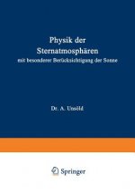 Physik Der Sternatmospharen