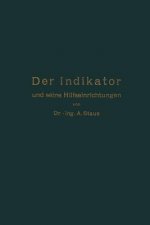 Indikator Und Seine Hilfseinrichtungen