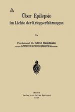 UEber Epilepsie Im Lichte Der Kriegserfahrungen