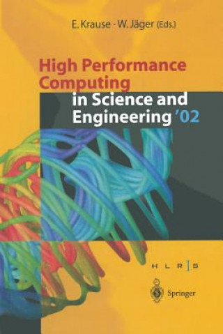 High Performance Computing in Science and Engineering '02