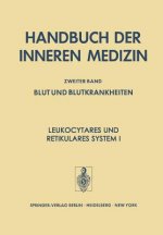 Leukocytares Und Retikulares System I