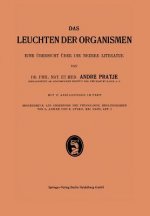 Das Leuchten Der Organismen I