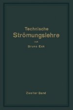 Einfuhrung in Die Technische Stroemungslehre