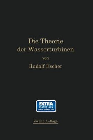 Theorie Der Wasserturbinen