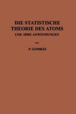 Die Statistische Theorie Des Atoms Und Ihre Anwendungen