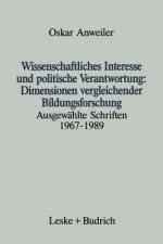 Wissenschaftliches Interesse Und Politische Verantwortung: Dimensionen Vergleichender Bildungsforschung