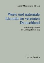 Werte Und Nationale Identit t Im Vereinten Deutschland