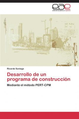 Desarrollo de Un Programa de Construccion