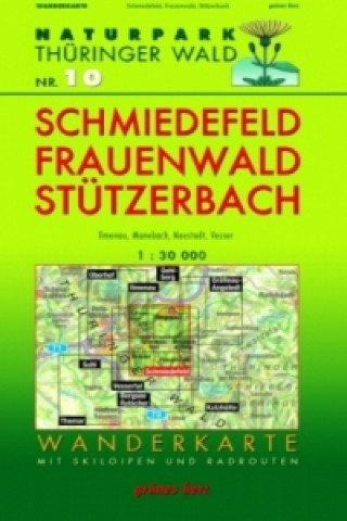 Schmiedefeld, Frauenwald und Stützerbach