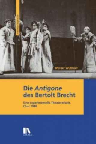 Die 'Antigone' des Bertolt Brecht