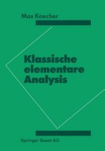 Klassische Elementare Analysis