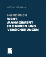 Handbuch Wertmanagement in Banken Und Versicherungen