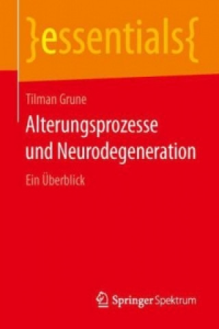 Alterungsprozesse Und Neurodegeneration