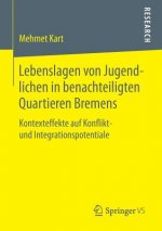 Lebenslagen Von Jugendlichen in Benachteiligten Quartieren Bremens