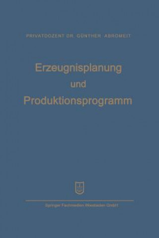 Erzeugnisplanung Und Produktionsprogramm