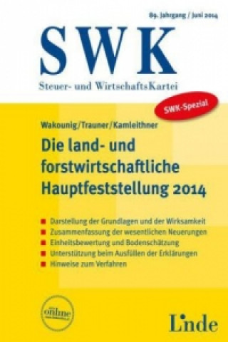 Die land- und forstwirtschaftliche Hauptfeststellung 2014 (f. Österreich)