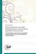 Biomimetisme Et Outils Biophysiques