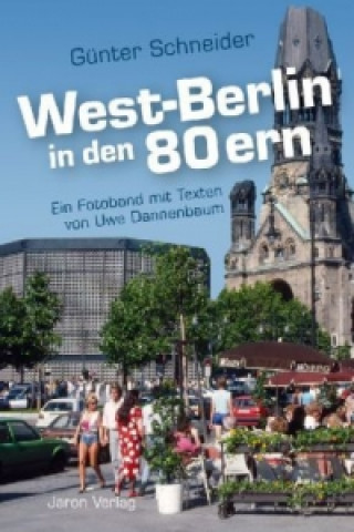 West-Berlin in den 80ern