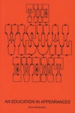 The Visual Event An Education in Appearances